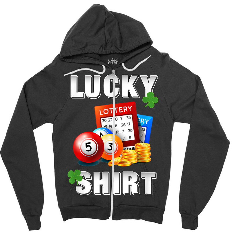 Lucky Lottery, Gambling Fun Lotto T Shirt, Dk Zipper Hoodie by webberoliveria | Artistshot