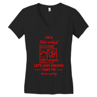 Data Analyst Data Analysis Scientist Analytic Women's V-neck T-shirt | Artistshot