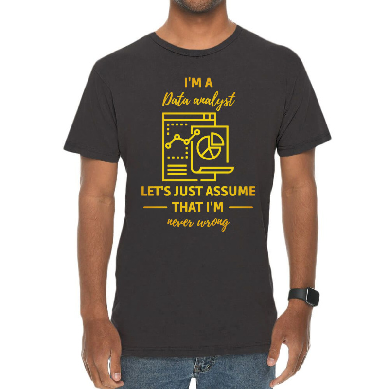 Data Analyst Data Analysis Scientist Analytic Vintage T-Shirt by Candy Shop | Artistshot