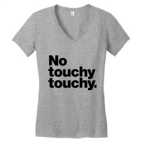 Youch Not Touch Women's V-neck T-shirt | Artistshot