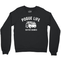 Pogue Life Outer Banks Crewneck Sweatshirt | Artistshot