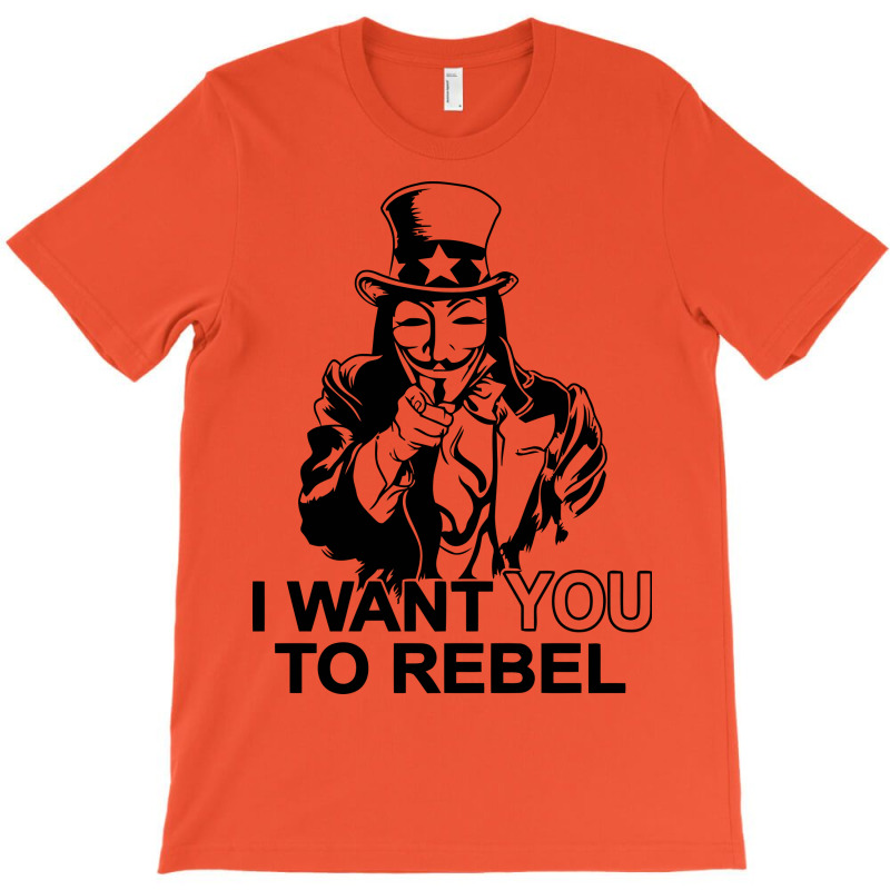 I Want You To Rebel T-shirt | Artistshot