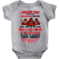 I Realize That We're Not Biologically Happy Father's Day Baby Bodysuit | Artistshot