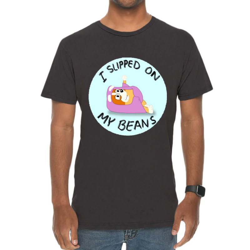 I Slipped On My Beans Vintage T-shirt | Artistshot