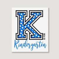 K Is For Kindergarten Portrait Canvas Print | Artistshot