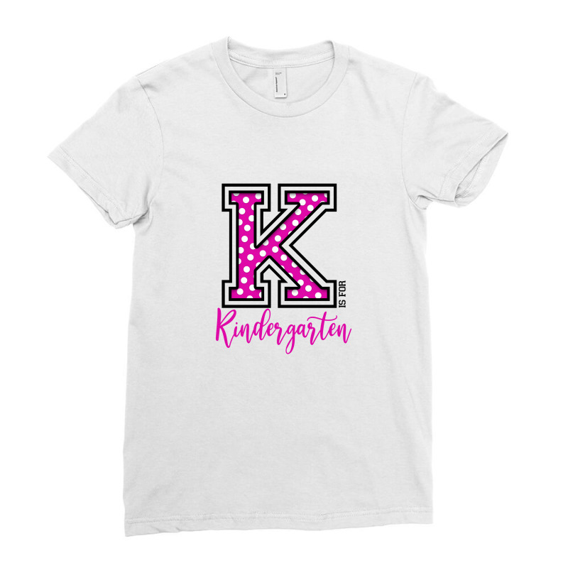 K Is For Kindergarten Ladies Fitted T-shirt | Artistshot