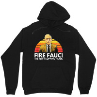 Fire Fauci Flip Flopping Fraud Anti Fauci Unisex Hoodie | Artistshot