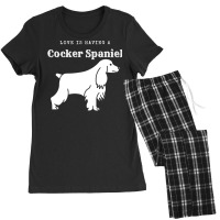 Cocker Spaniel T  Shirt Love Is Having A Cocker Spaniel T  Shirt Women's Pajamas Set | Artistshot