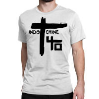 Indochine Classic T-shirt | Artistshot