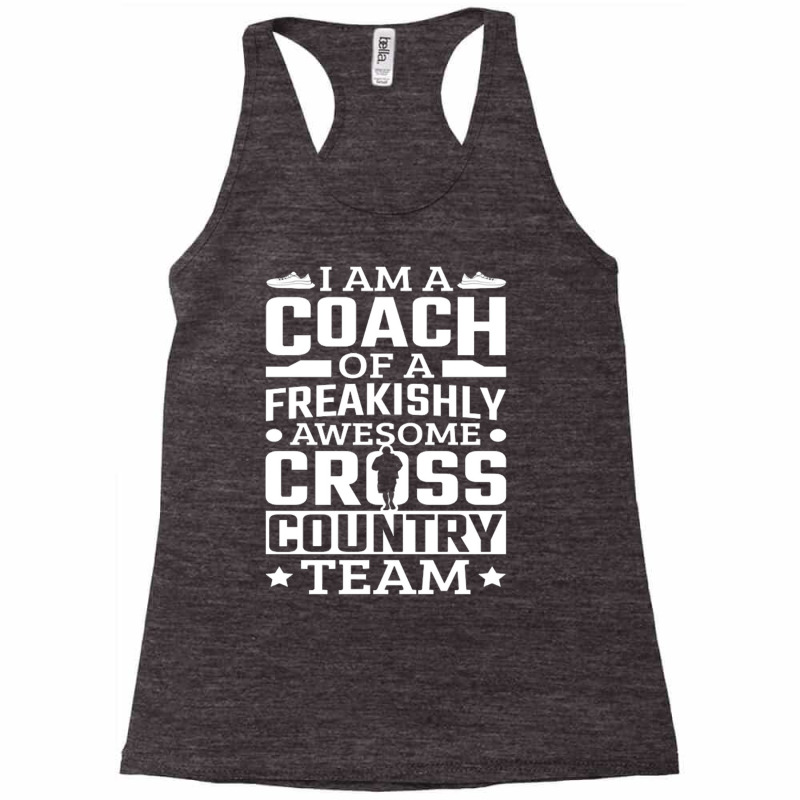 I Am A Coach Cross Country Team Track And Field Running Pullover Racerback Tank by saterseim | Artistshot