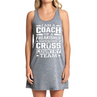 I Am A Coach Cross Country Team Track And Field Running Pullover Tank Dress | Artistshot