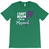 I Can Run Mermaid T-shirt | Artistshot