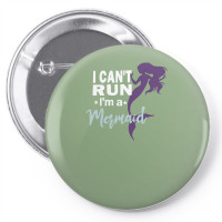 I Can Run Mermaid Pin-back Button | Artistshot