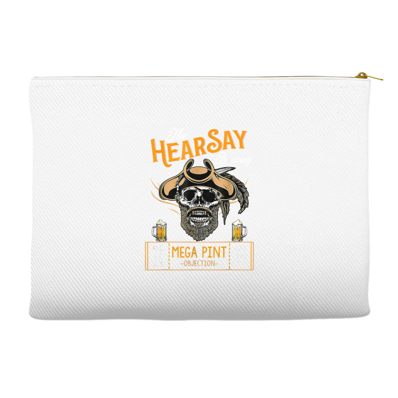 Hearsay Mega Pint Brewing Objection   Mega Pint T Shirt Accessory Pouches | Artistshot