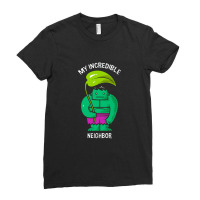 My Incredible Neighbor Ladies Fitted T-shirt | Artistshot