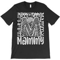 Mammy Shirt T Shirt T-shirt | Artistshot