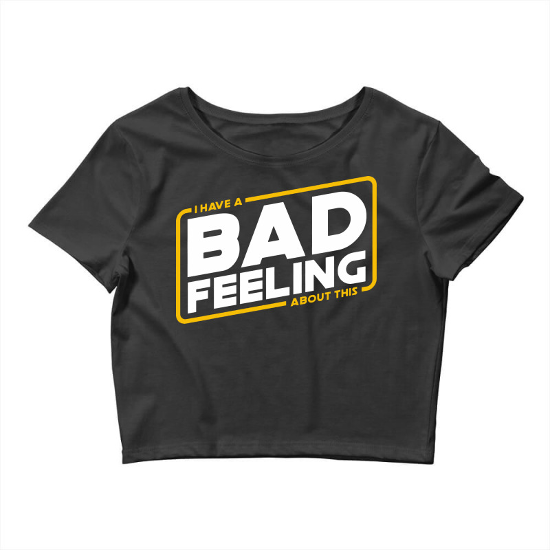 Bad Feeling Crop Top | Artistshot