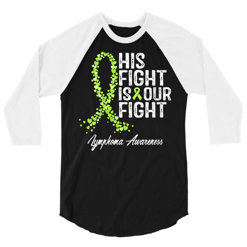 Womens His Fight Is Our Fight Warrior Support Lymphoma Awareness V Nec 3/4 Sleeve Shirt | Artistshot