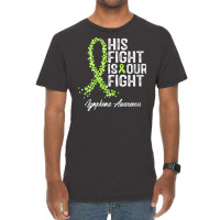 Womens His Fight Is Our Fight Warrior Support Lymphoma Awareness V Nec Vintage T-shirt | Artistshot