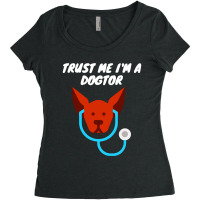 Funny Trust Me I'm A Dogtor Medical Women's Triblend Scoop T-shirt | Artistshot