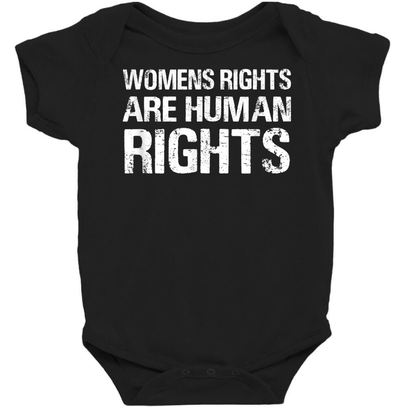 Womens Rights Are Human Rights   Protest Green Shirt March T Shirt Baby Bodysuit | Artistshot