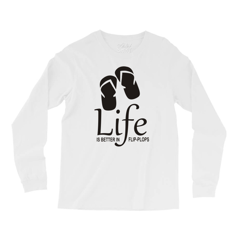 Funny Life Of Flip Plops Long Sleeve Shirts | Artistshot