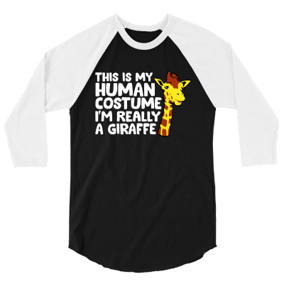 Giraffe Costume Funny Kids Giraffe Gift I'm Really A Giraffe 3/4 Sleeve Shirt Designed By Agus W