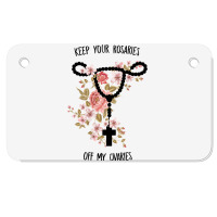 Womens Keep Your Rosaries Off My Ovaries Pro Choice Feminist Quote Tan Motorcycle License Plate | Artistshot