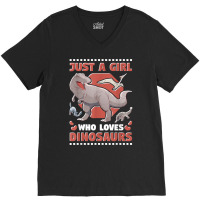 Just A Girl Who Loves Dinosaurs T Shirt V-neck Tee | Artistshot