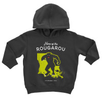 Home Of The Rougarou   Louisiana, Usa Cryptid T Shirt Toddler Hoodie | Artistshot