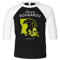 Home Of The Rougarou   Louisiana, Usa Cryptid T Shirt Toddler 3/4 Sleeve Tee | Artistshot