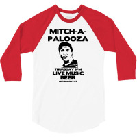 Mitch A Palooza 3/4 Sleeve Shirt | Artistshot