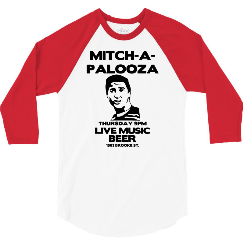 Mitch A Palooza 3/4 Sleeve Shirt | Artistshot