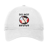 Funny Do Not Revive   Wear Your Dnr Existentialist Nihilist T Shirt Adjustable Cap | Artistshot