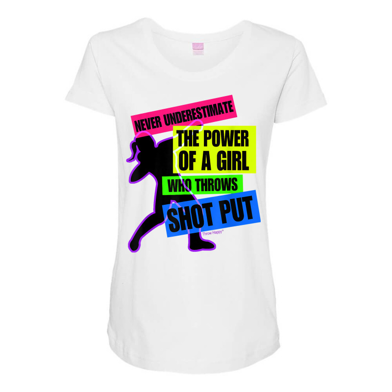 Track And Field Girl Power Shot Put Thrower T Shirt Maternity Scoop Neck T-shirt by hutchisongruda | Artistshot