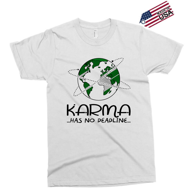 Karma Comes And Goes Exclusive T-shirt by ronde | Artistshot