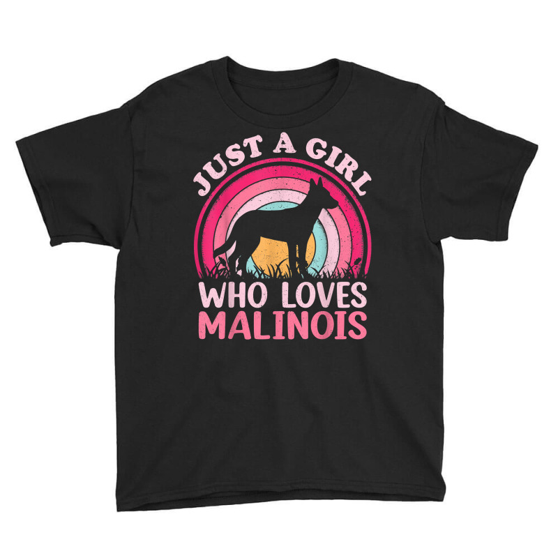 Malinois Dog Lover Vintage Just A Girl Who Loves Malinois T Shirt Youth Tee by haocovaccaj | Artistshot