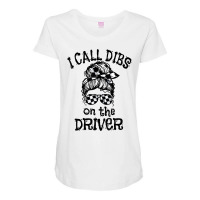 Race Wife Racing Stock Car Dirt Track Racing Dibs On Driver T Shirt Maternity Scoop Neck T-shirt | Artistshot