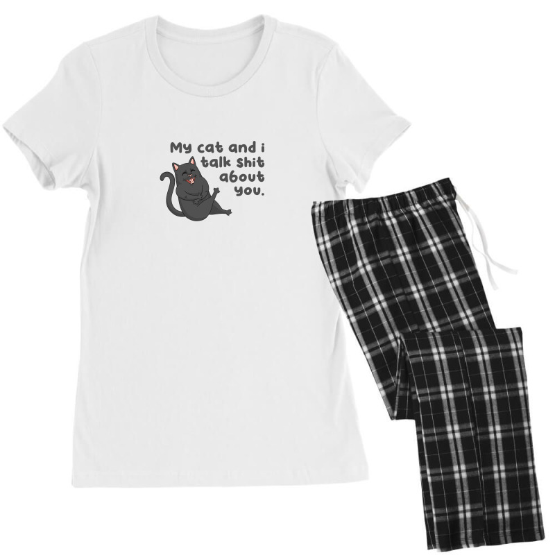 My Cat And I Talk Shit About You Women's Pajamas Set by Aspanguji | Artistshot