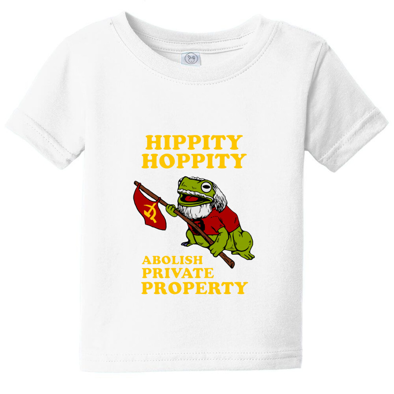 Hippity Hoppity Abolish Private Property Baby Tee by kerenajun | Artistshot