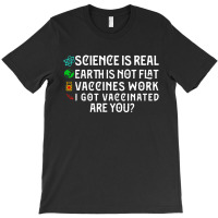 Pro Vaccine I Got Vaccinated T-shirt | Artistshot