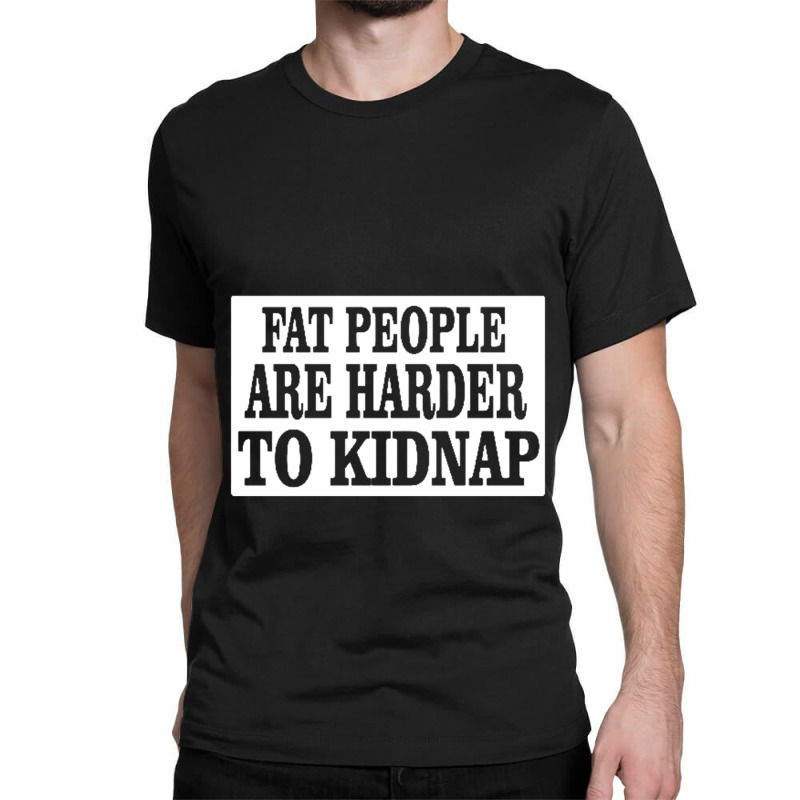 Fat People Classic T-shirt by saterseim | Artistshot