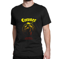 Coroner Punishment For Decadence Classic T-shirt | Artistshot