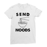 Send Noods Ladies Fitted T-shirt | Artistshot
