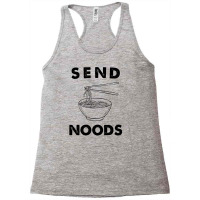 Send Noods Racerback Tank | Artistshot