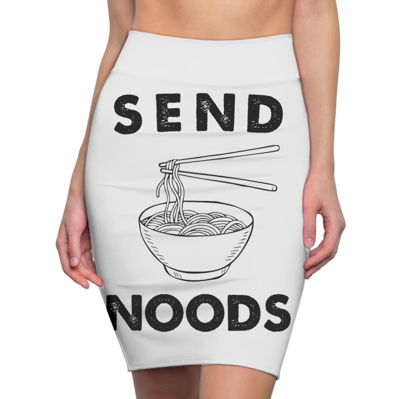 Send Noods Pencil Skirts | Artistshot