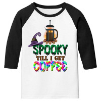 Spooky Till I Get Coffee Youth 3/4 Sleeve | Artistshot