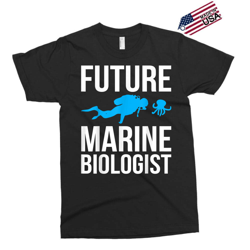 Future Marine Biologist Gift For Students Sea Life T Shirt Exclusive T-shirt | Artistshot