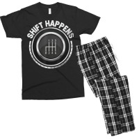 Manual Car Shift Happens Manual Gear Shift T Shirt Men's T-shirt Pajama Set | Artistshot