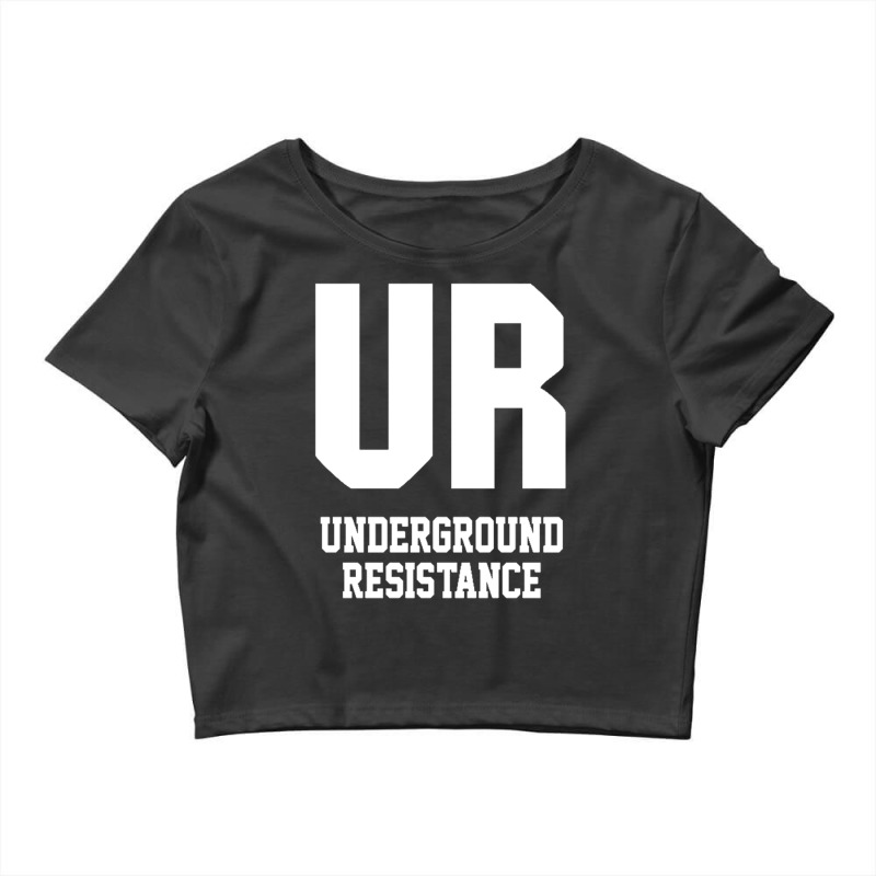 Underground Resistence Crop Top by saterseim | Artistshot